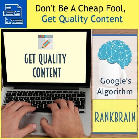 Don't Be A Cheap Fool, Get Quality Content