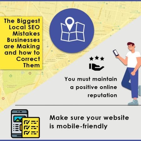 The Biggest Local SEO Mistakes Businesses are Making and how to Correct Them