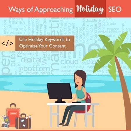Ways of Approaching Holiday SEO