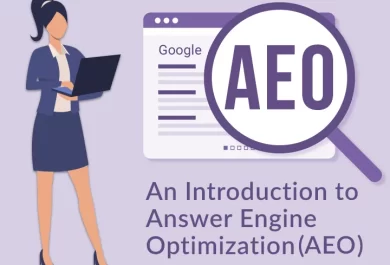 An Introduction to Answer Engine Optimization (AEO)
